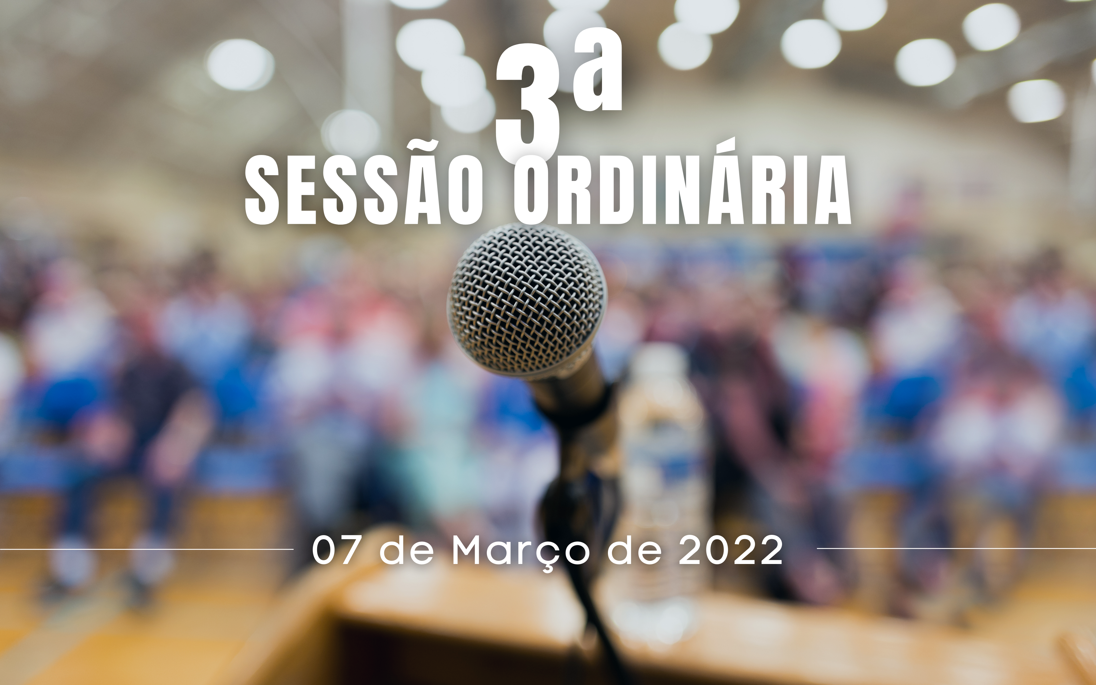 3ª Sessão Ordinária de 2022