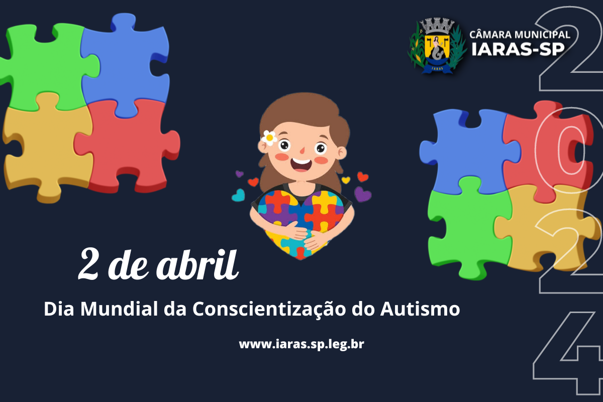 A Câmara Municipal de Iaras apoia o Abril Azul no município de Iaras.